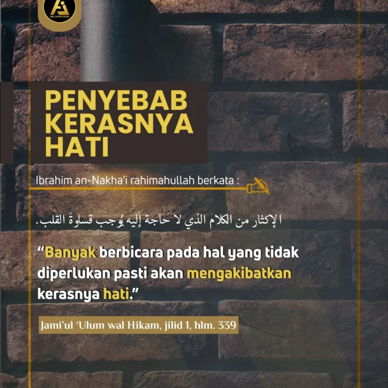 PENYEBAB KERASNYA HATI