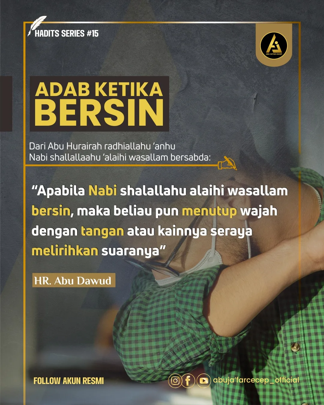 📝 Hadits Series #15 ✒️ *Adab Ketika Bersin*