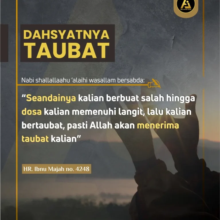 📝 *Hadits Series #6* ✒️ *Dahsyatnya Taubat*