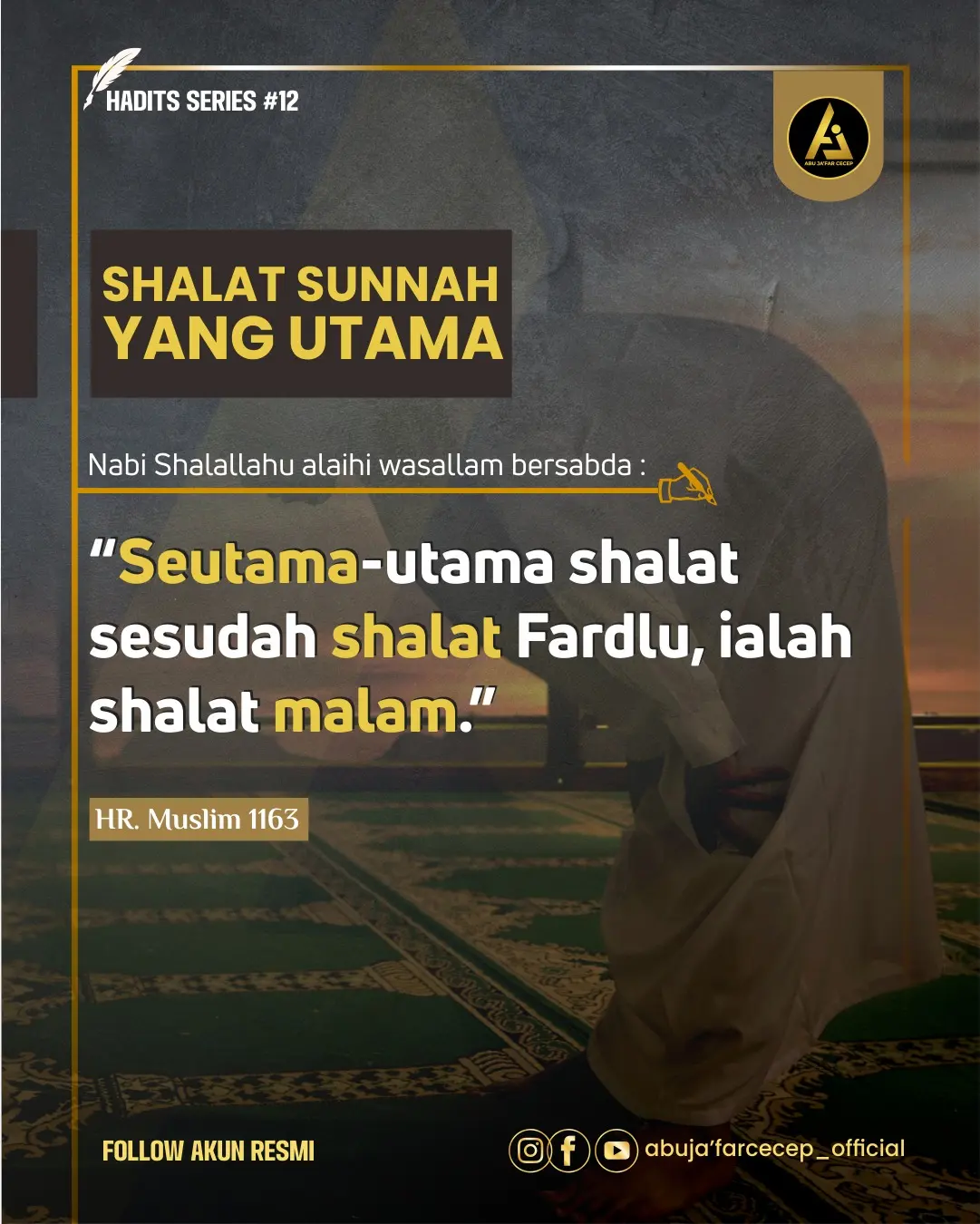 📝 *Hadist Series #12* ✒️ *Shalat Sunnah Yang Utama*