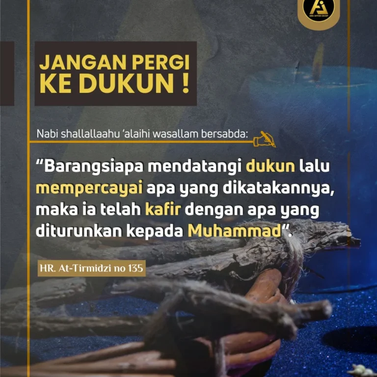 📝 *Hadist Series #9* ✒️ *Jangan Pergi Kedukun!*
