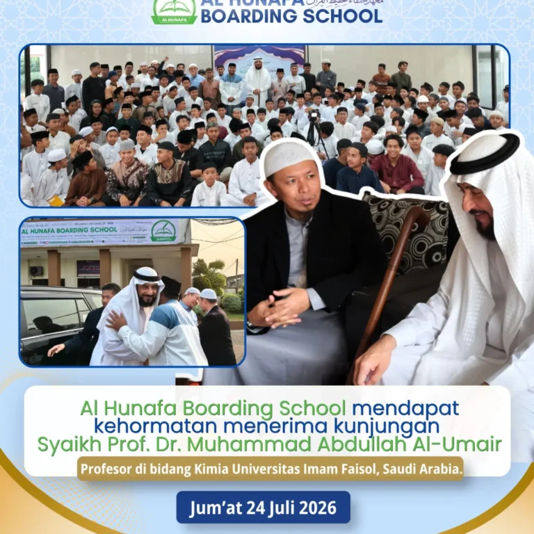 🕌 KUNJUNGAN SYAIKH KE AL HUNAFA BOARDING SCHOOL