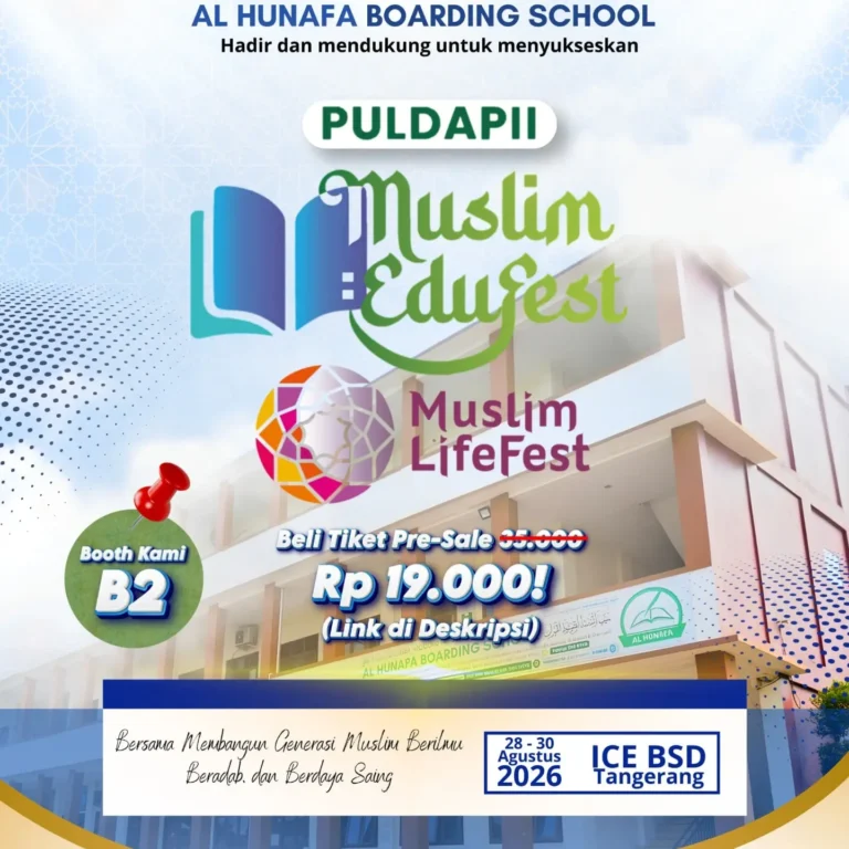 📸✒️ Al Hunafa Boarding School hadir dalam PULDAPII Muslim EduFest 2026