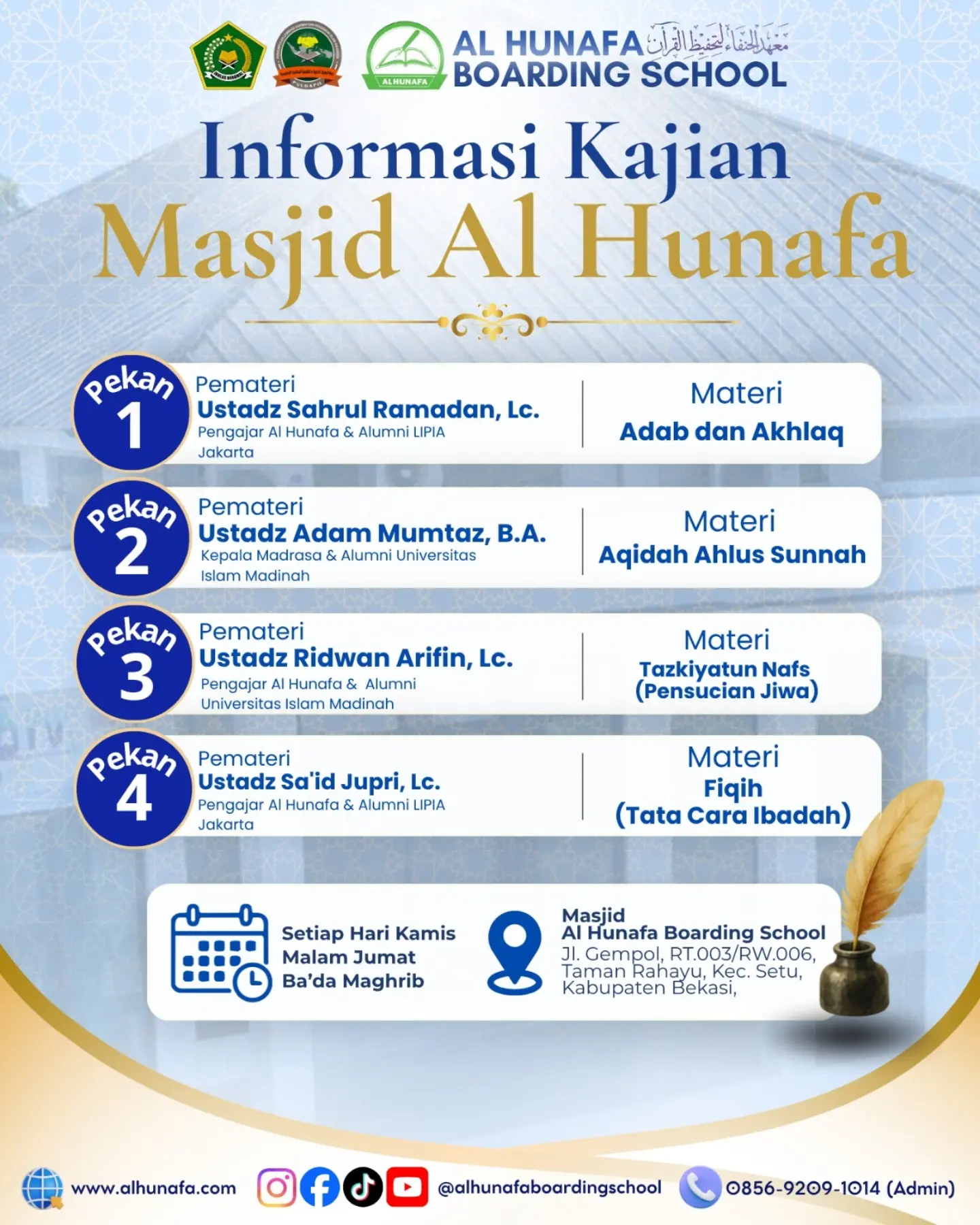 🕌 KAJIAN PEKANAN MASJID AL HUNAFA (Terbuka Untuk Umum)