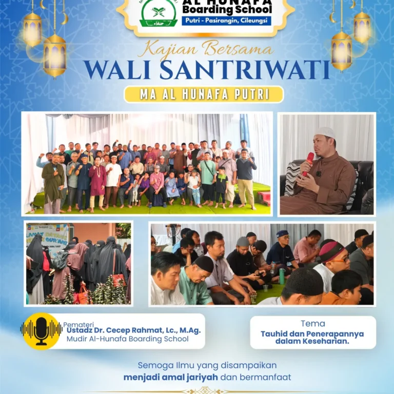 🕌📚 Al-Hunafa Putri Cileungsi Gelar Kajian Bersama Wali Santriwati