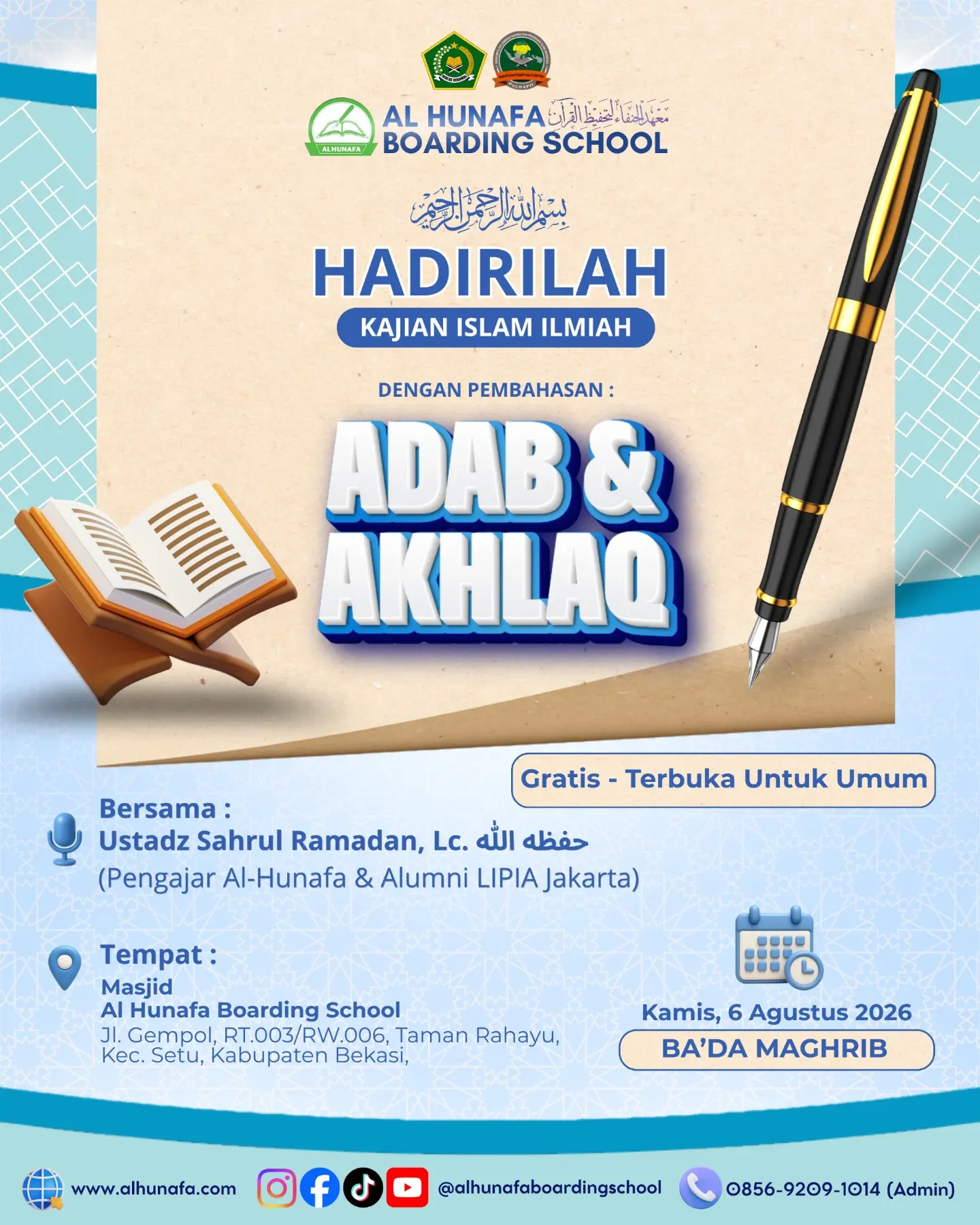 📚🪶 HADIRILAH! ​KAJIAN ISLAM ILMIAH  ✒️ ​DENGAN PEMBAHASAN : ​ADAB & AKHLAQ