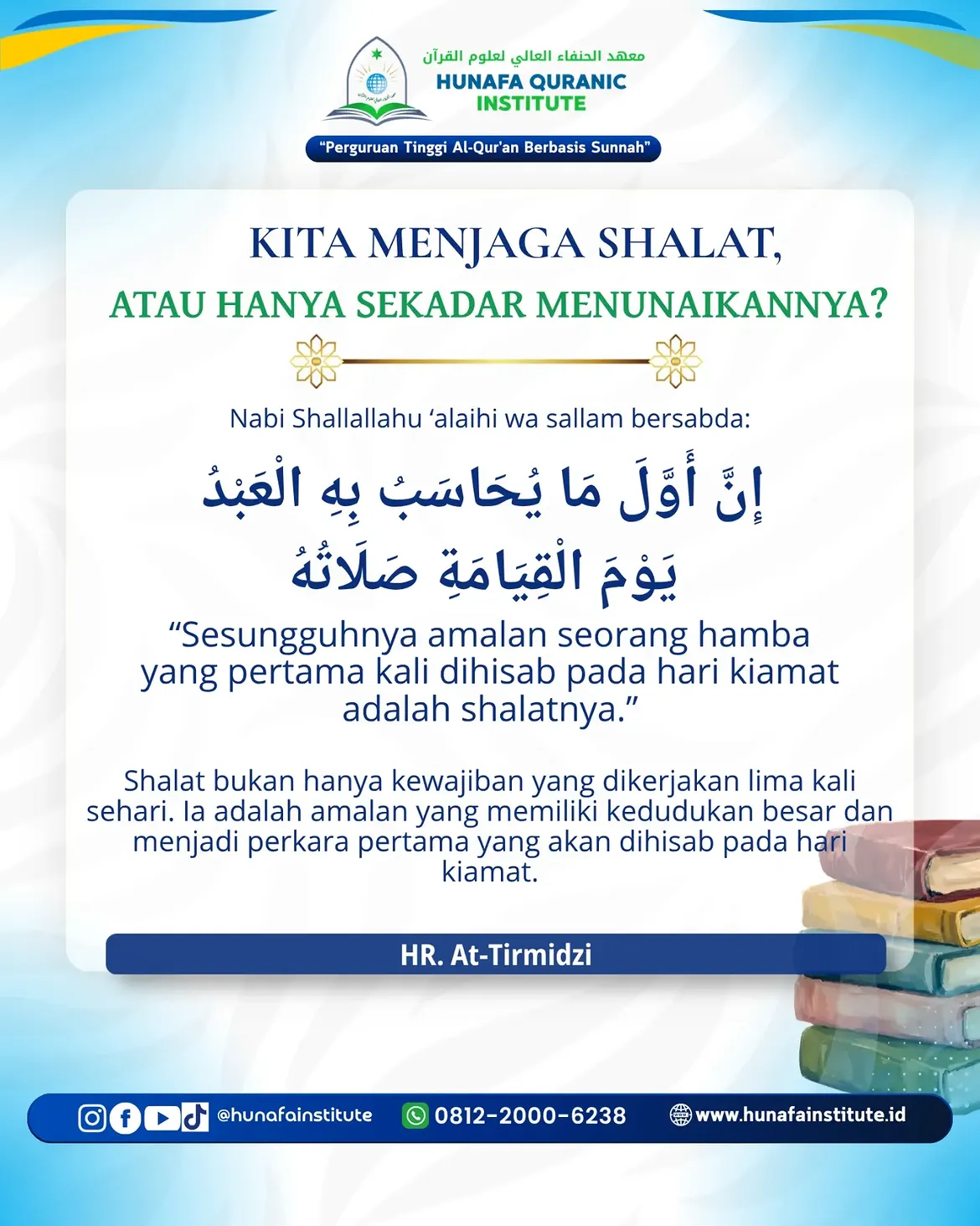 📚 KITA MENJAGA SHALAT, ATAU HANYA SEKADAR MENUNAIKANNYA?