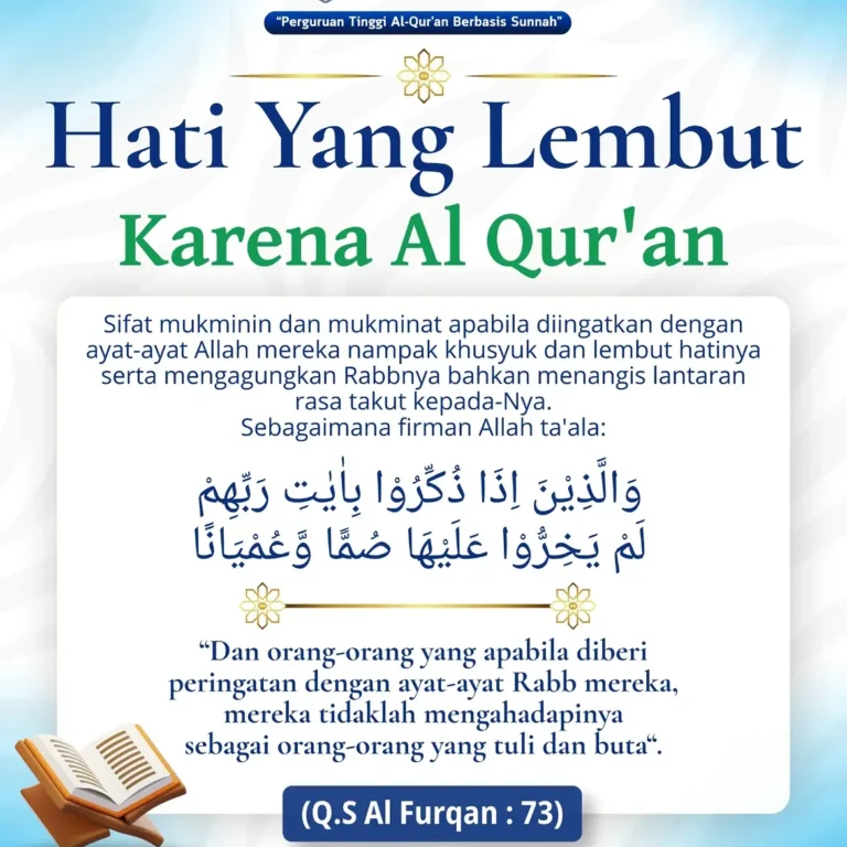 📚❤️ Hati Yang Lembut Karena Al Qur'an