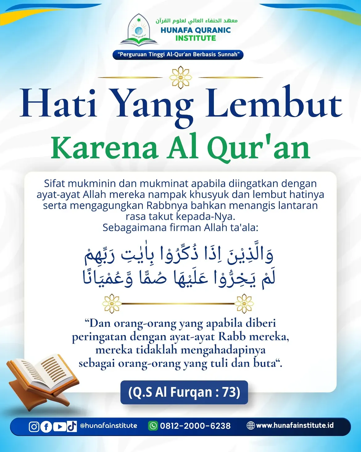 📚❤️ Hati Yang Lembut Karena Al Qur’an