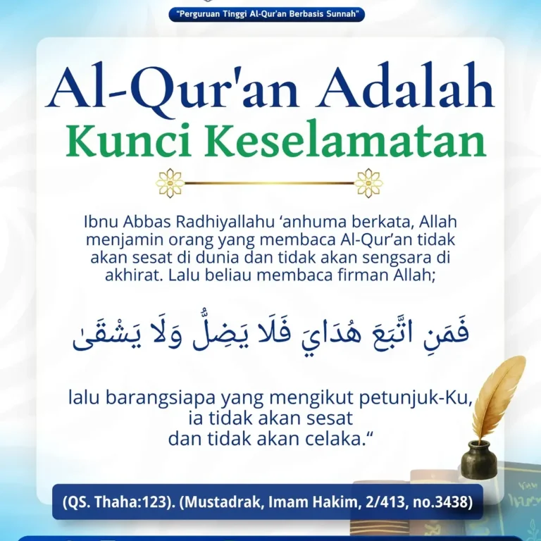 📚🪶 Al-Qur'an Adalah Kunci Keselamatan