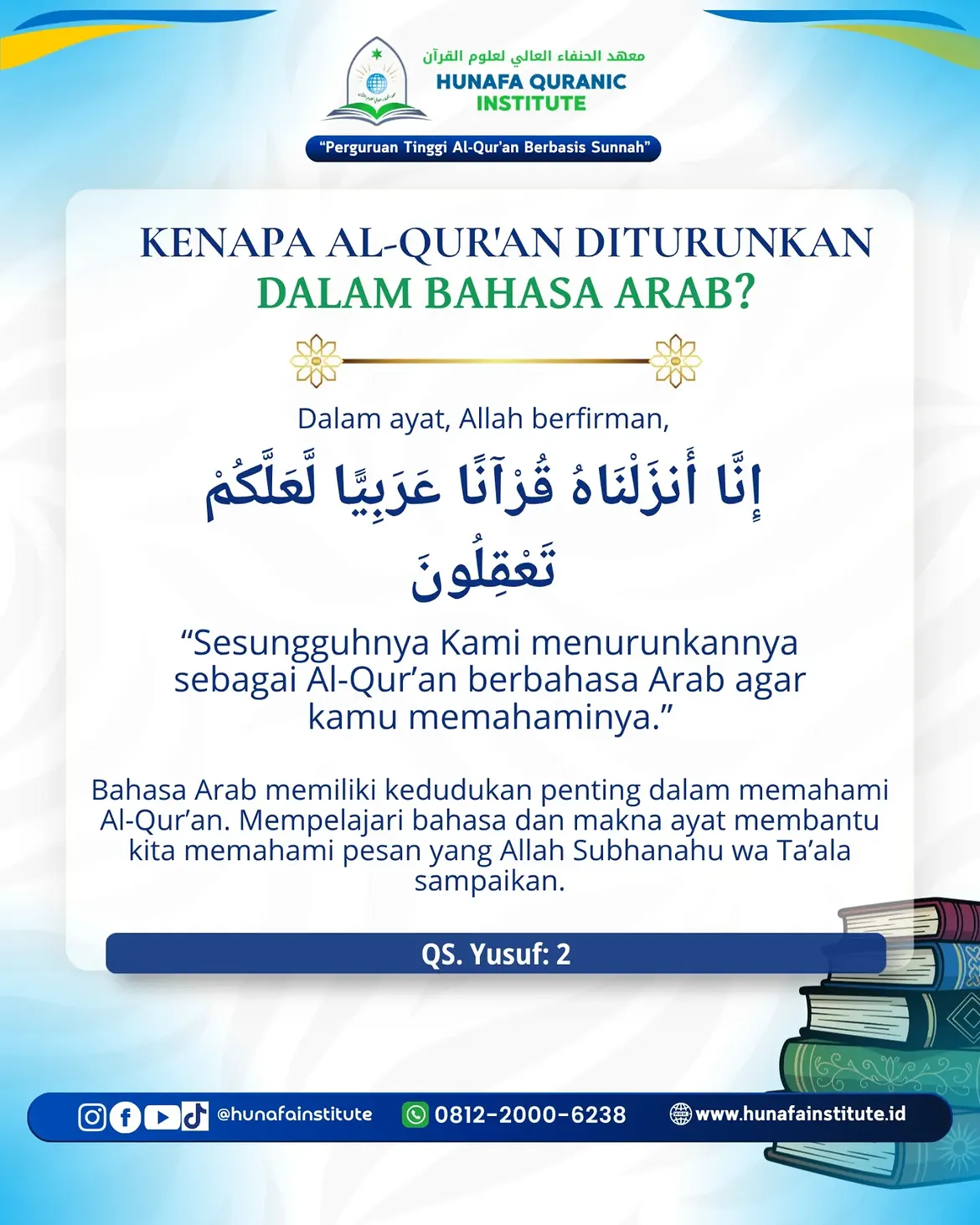 🪶 KENAPA AL-QUR’AN DITURUNKAN DALAM BAHASA ARAB?