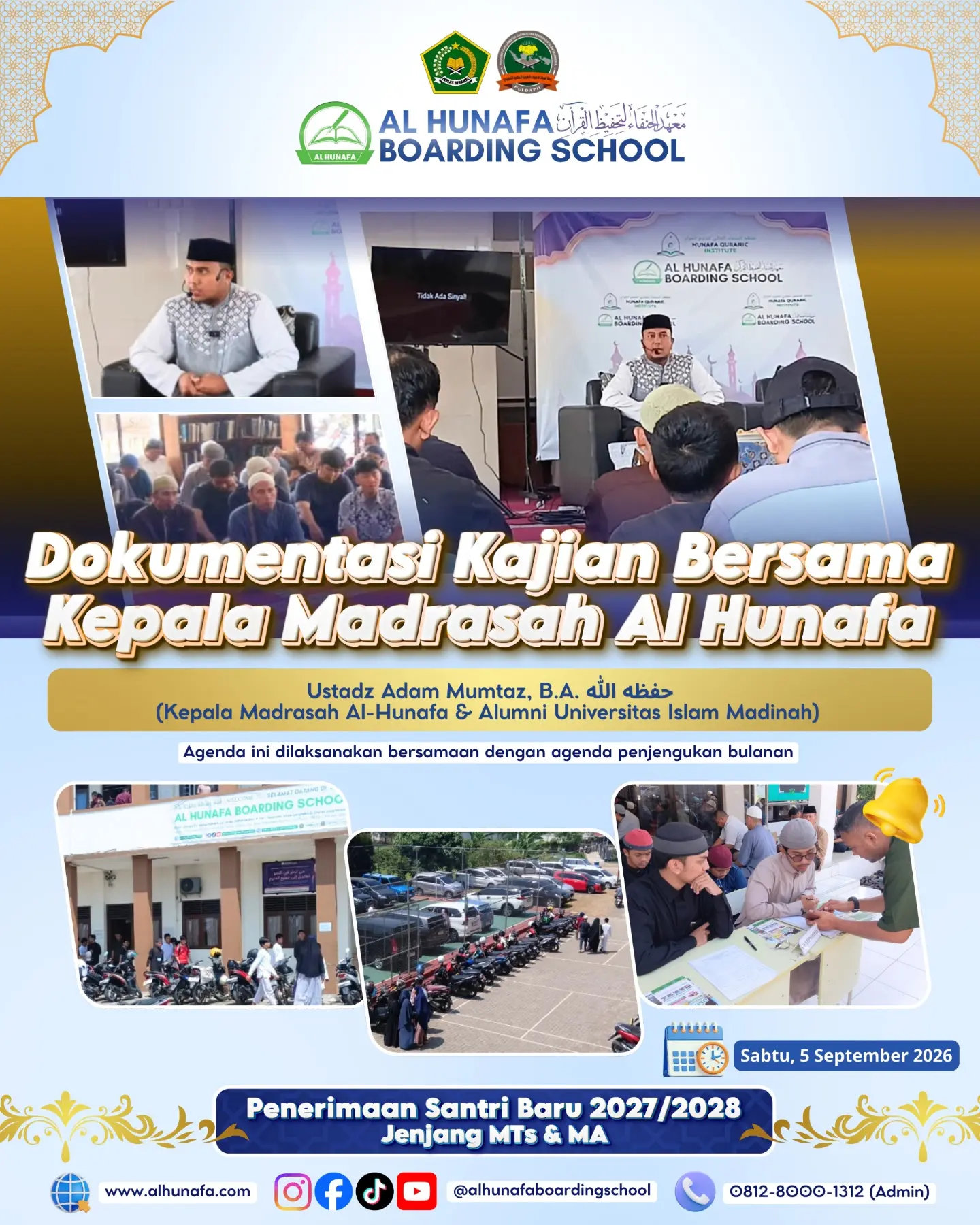 ✍🏻📸 Dokumentasi Kajian Bersama Kepala Madrasah Al Hunafa