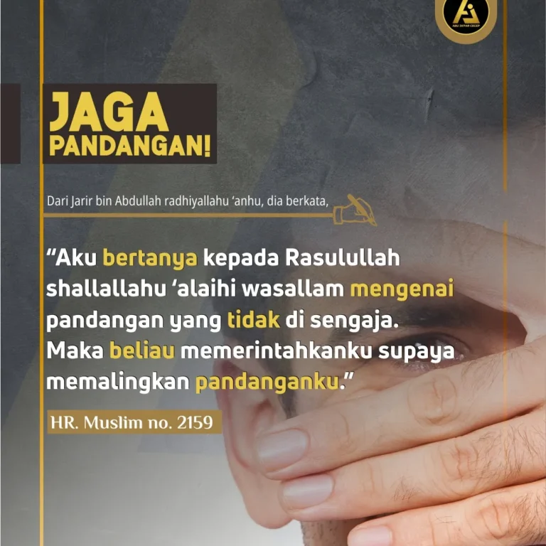 📝 Hadits Series #28 ✒️ *Jaga Pandangan*