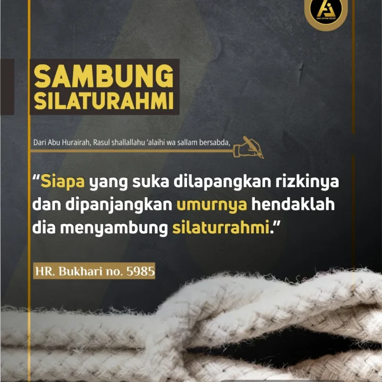 📝 Hadits Series #29 ✒️ *Sambung Silaturahmi*