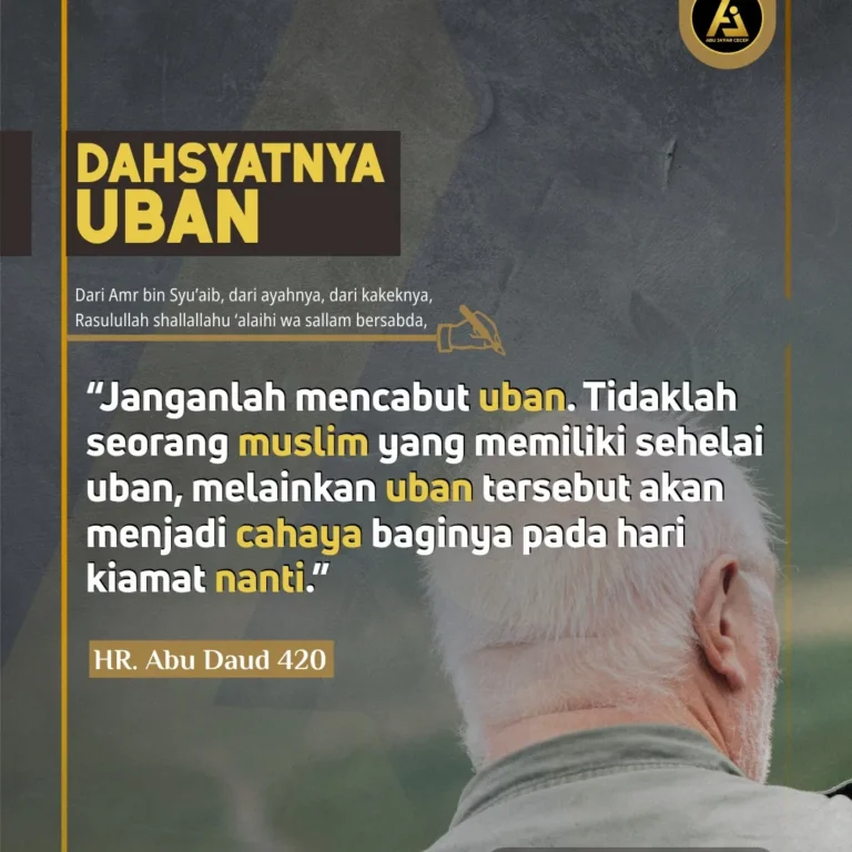 📝 Hadits Series #30 ✒️ *Dahsyatnya Uban*