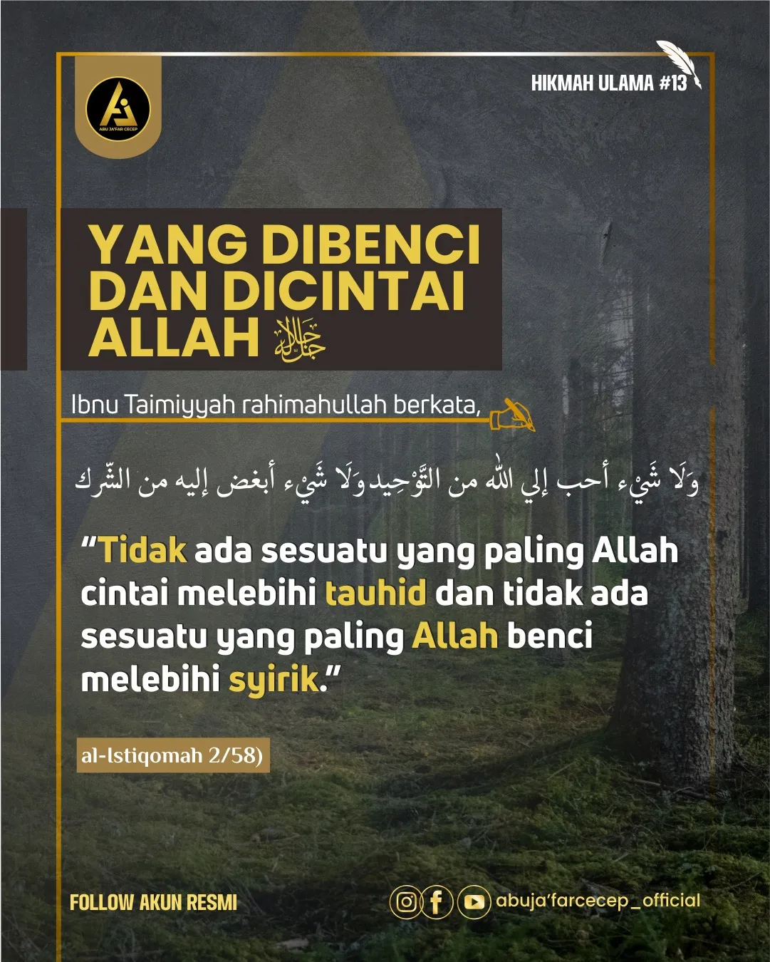 📝 Hikmah Ulama #13 ✒️ *Yang dibenci dan dicintai Allah*