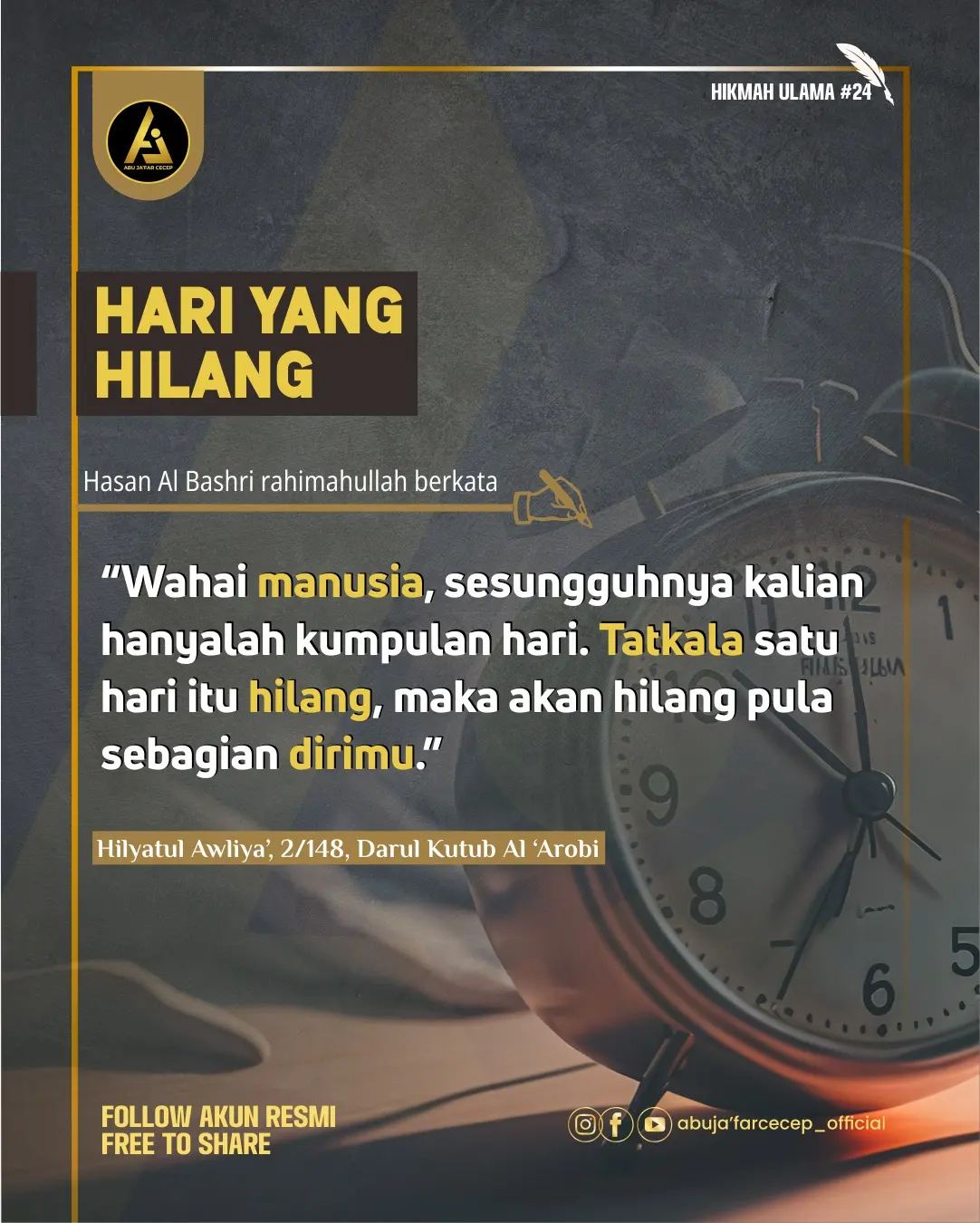 📝 Hikmah Ulama #24 ✒️ *Hari Yang Hilang*